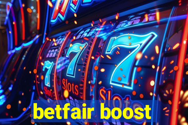 betfair boost